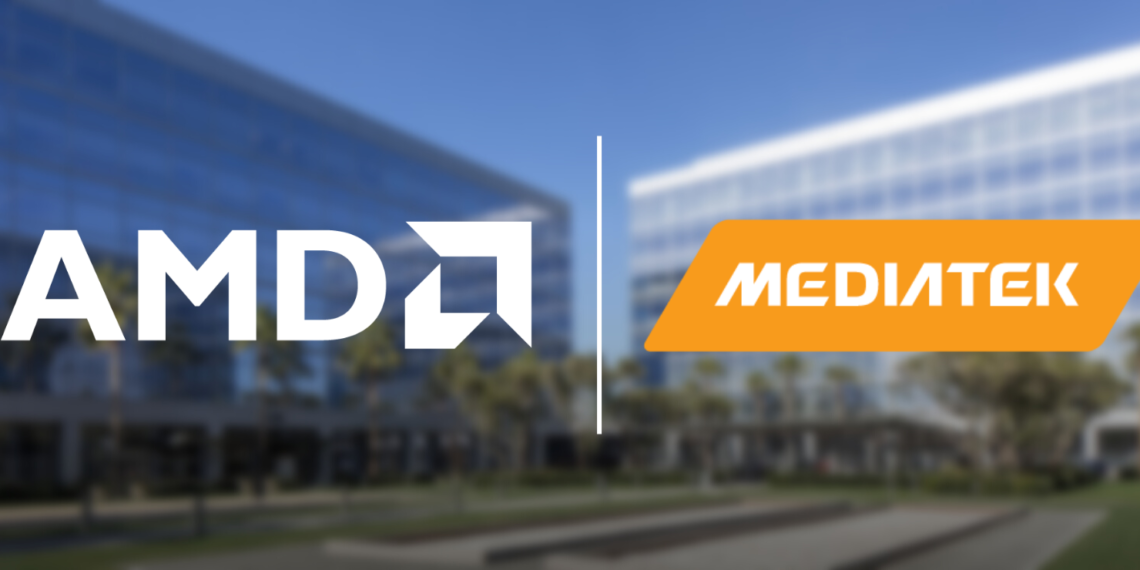 AMD and MediaTek