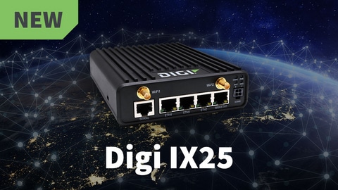 Digi International Launches Digi IX25 – Rugged TAA-Compliant Industrial 5G Router
